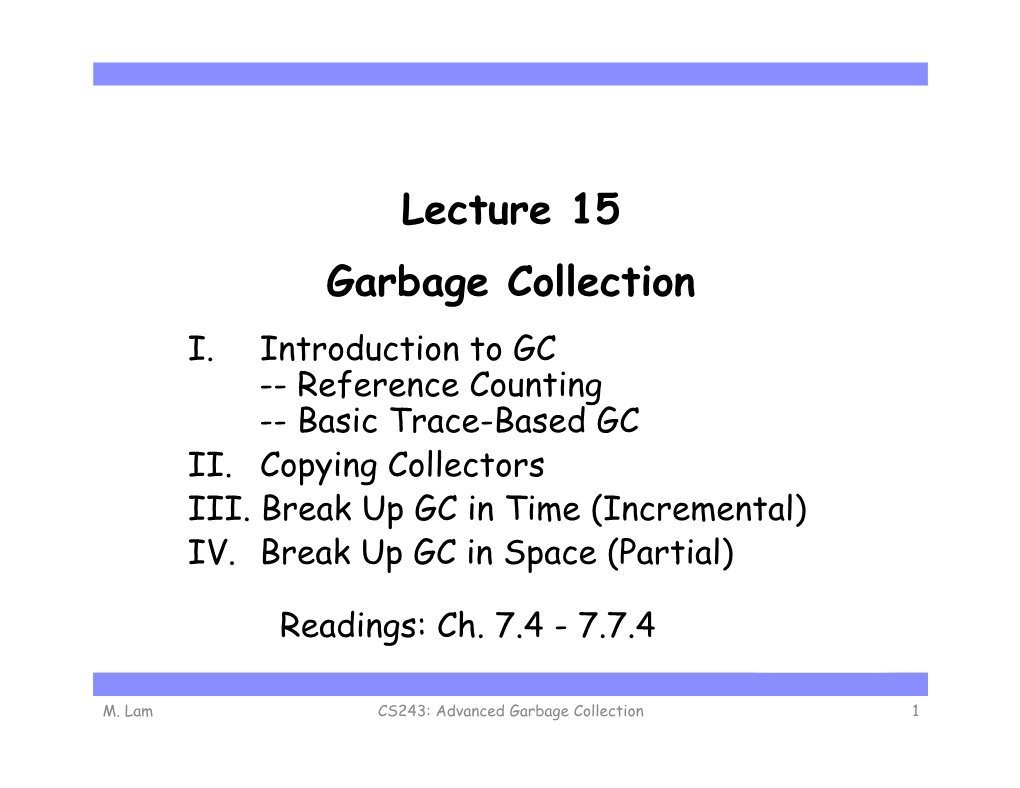 Lecture 15 Garbage Collection I