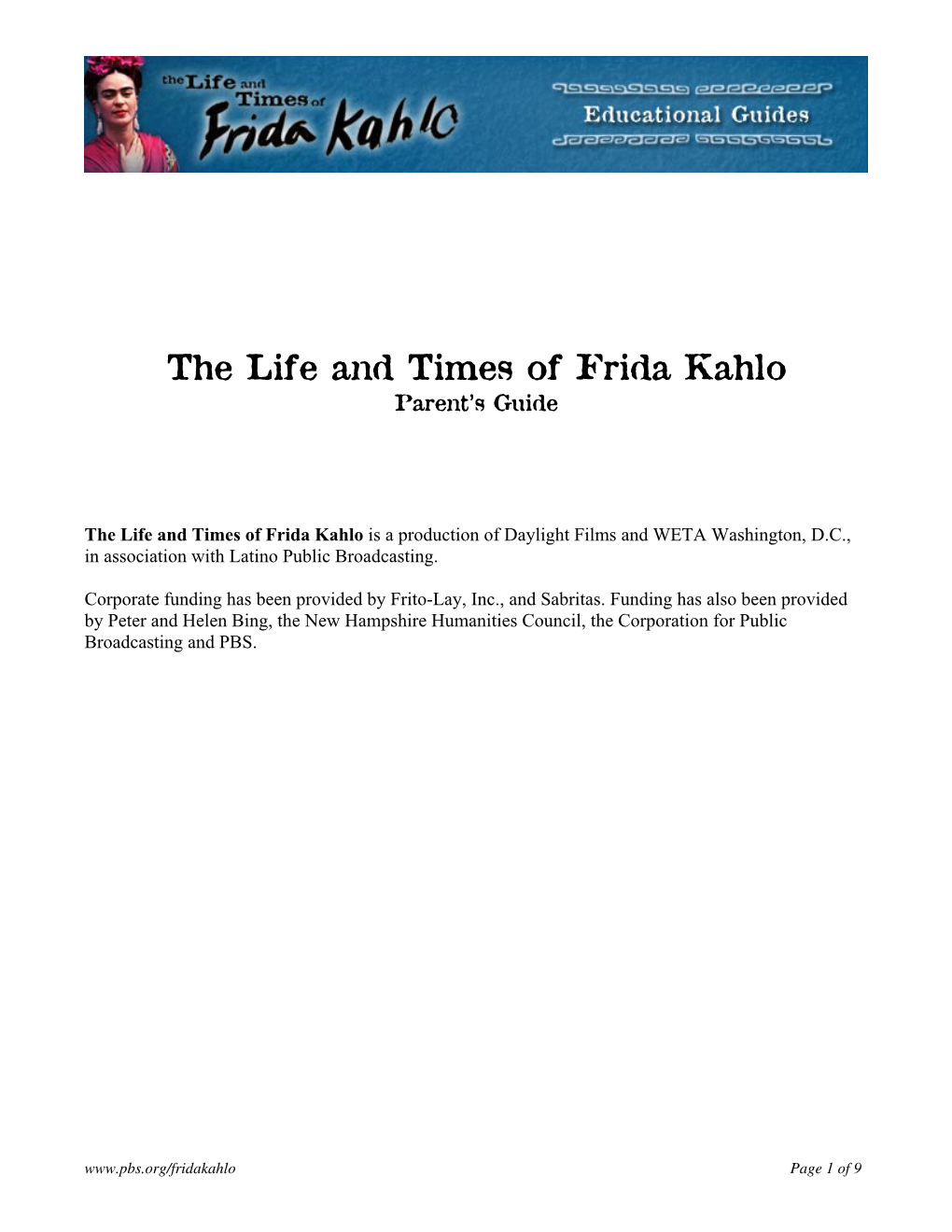 The Life and Times of Frida Kahlo Parent’S Guide