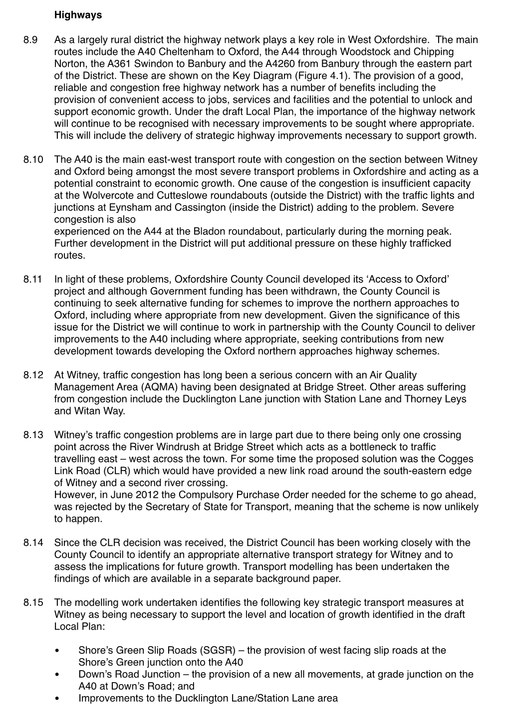 As a Largely Rural District the Highway Network Plays a Key Role in West Oxfordshire