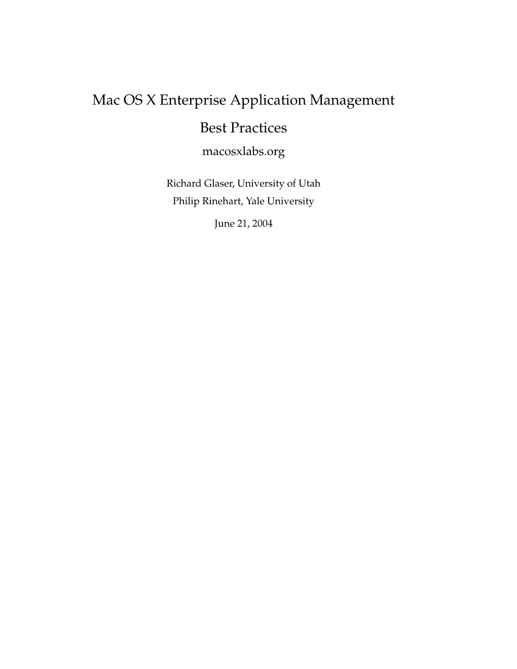 Mac OS X Enterprise Application Management Best Practices Macosxlabs.Org
