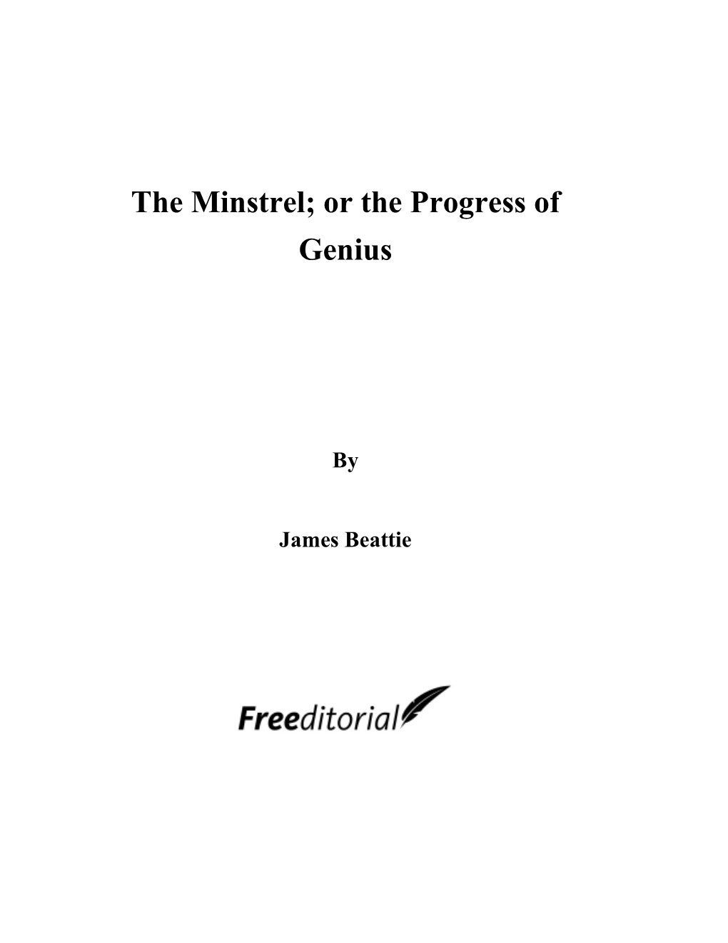 The Minstrel; Or the Progress of Genius