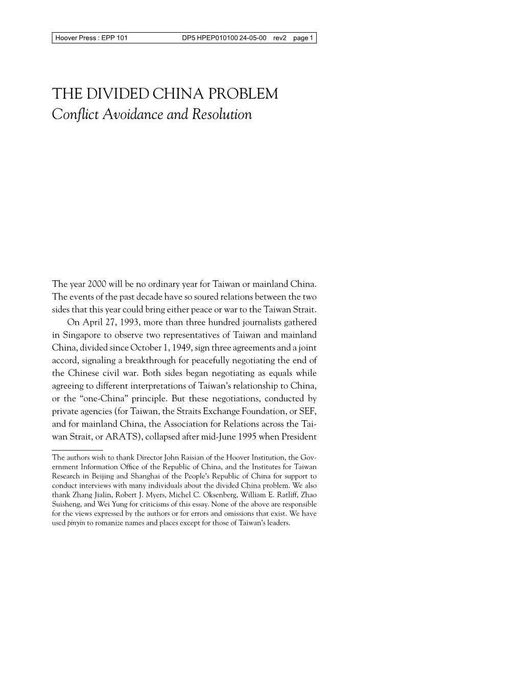 The Divided China Problem: Conflict And