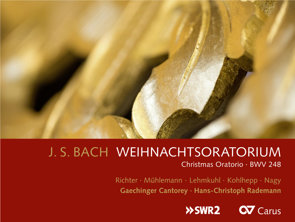 J. S. BACH WEIHNACHTSORATORIUM Christmas Oratorio · BWV 248