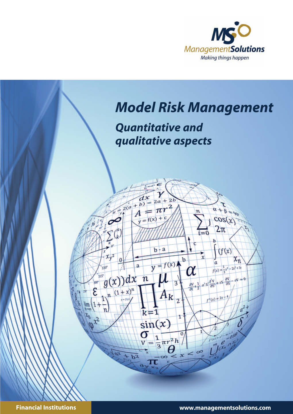 Model Risk Management: Quantitative and Qualitative Aspects