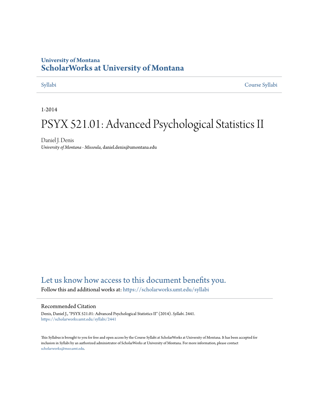 PSYX 521.01: Advanced Psychological Statistics II Daniel J