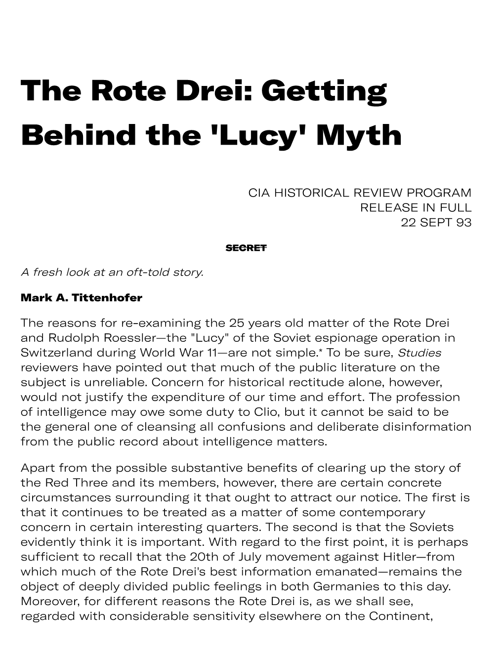 The Rote Drei: Getting Behind the 'Lucy' Myth