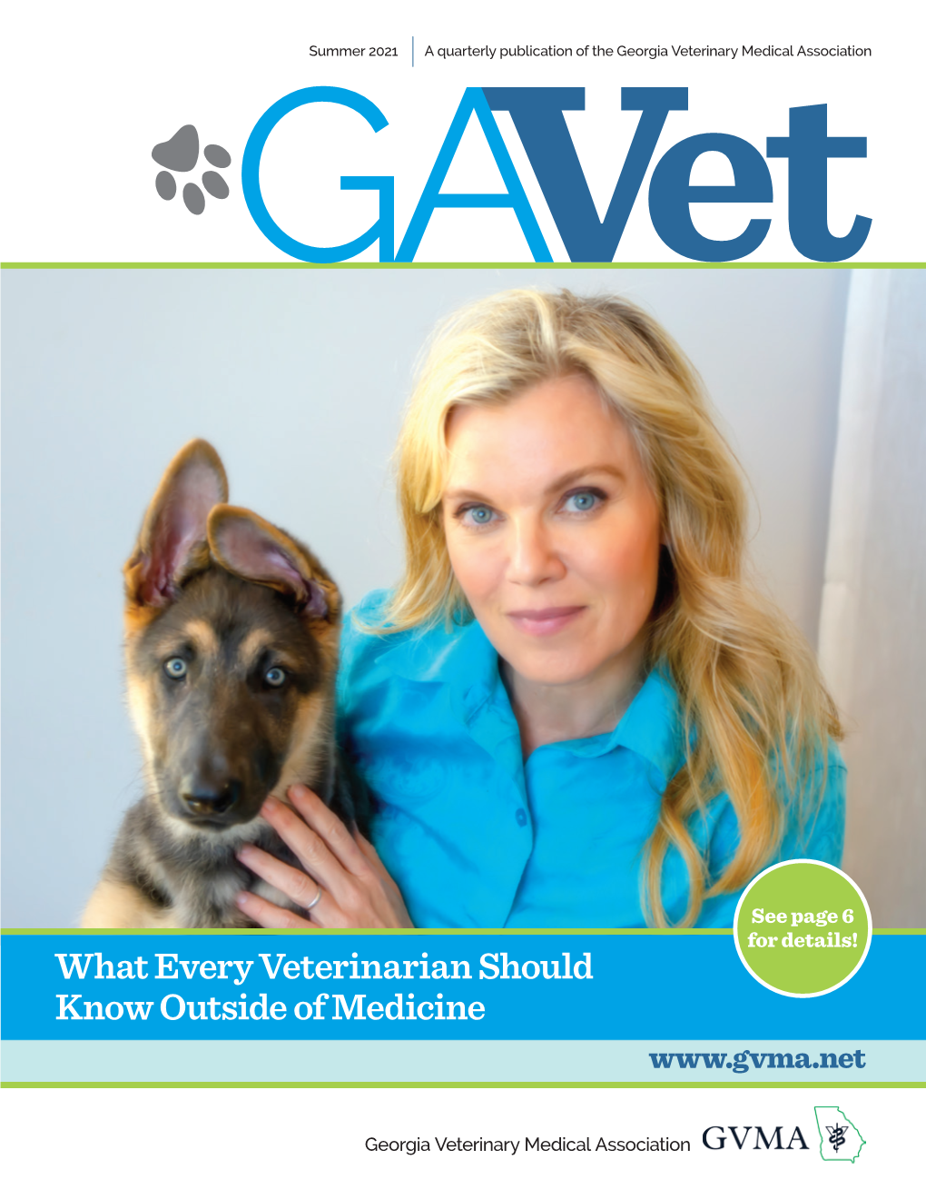 What Every Veterinarian Should Know Outside of Medicine