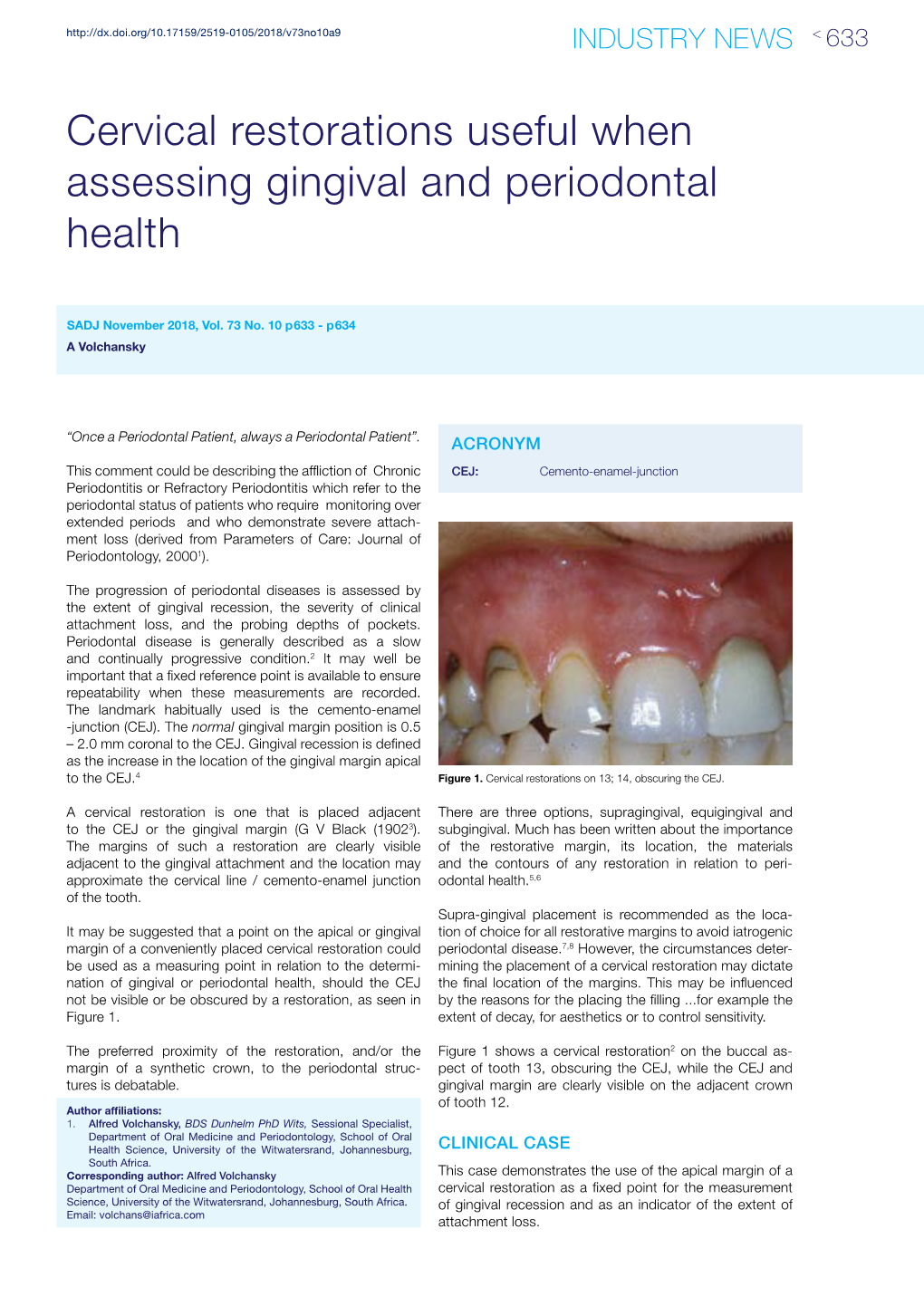 Cervical Restorations Useful When Assessing Gingival and Periodontal Health