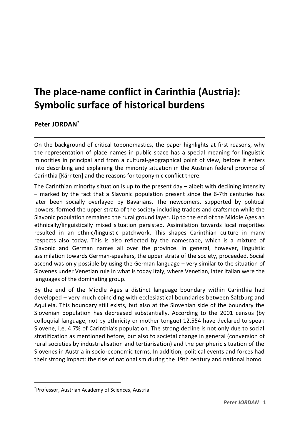 The Place-Name Conflict in Carinthia (Austria): Symbolic Surface of Historical Burdens