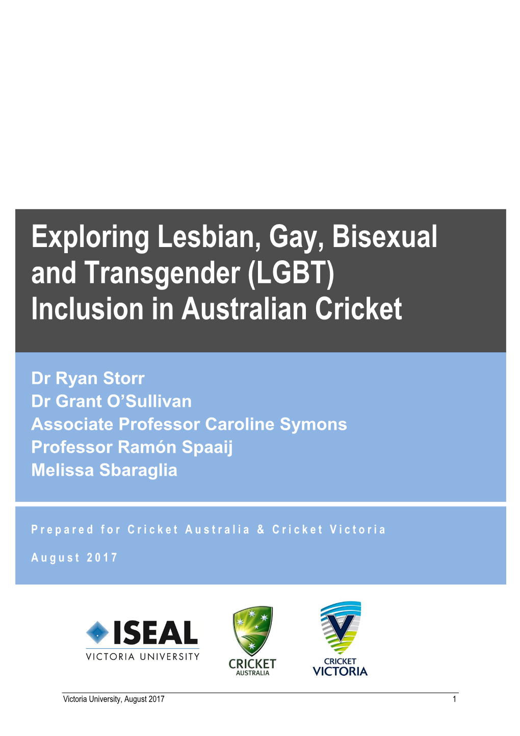 Exploring Lesbian, Gay, Bisexual and Transgender (LGBT) Inclusion in Australian Cricket