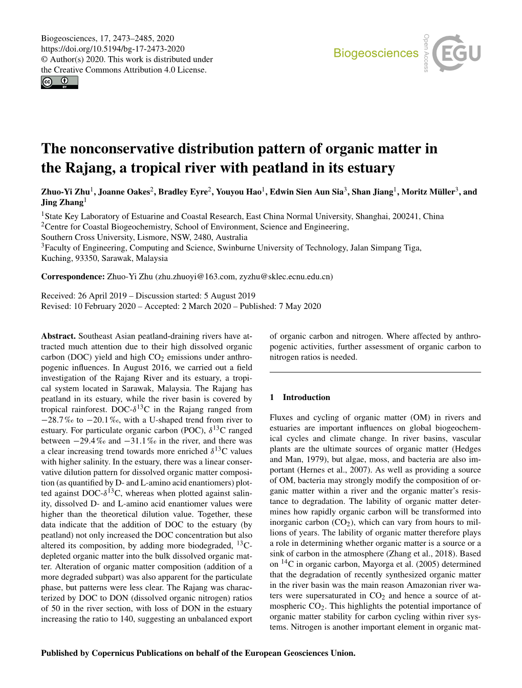 The Nonconservative Distribution Pattern of Organic Matter in the Rajang, a Tropical River with Peatland in Its Estuary