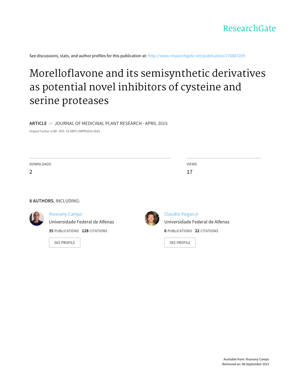 Morelloflavone and Its Semisynthetic Derivatives As Potential Novel Inhibitors of Cysteine and Serine Proteases