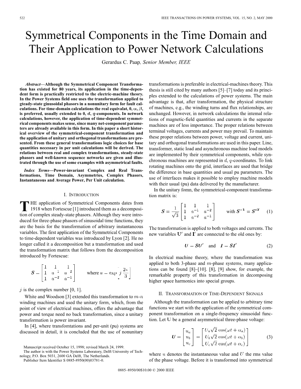 Symmetrical Components in the Time Domain and Their Application to Power Network Calculations Gerardus C