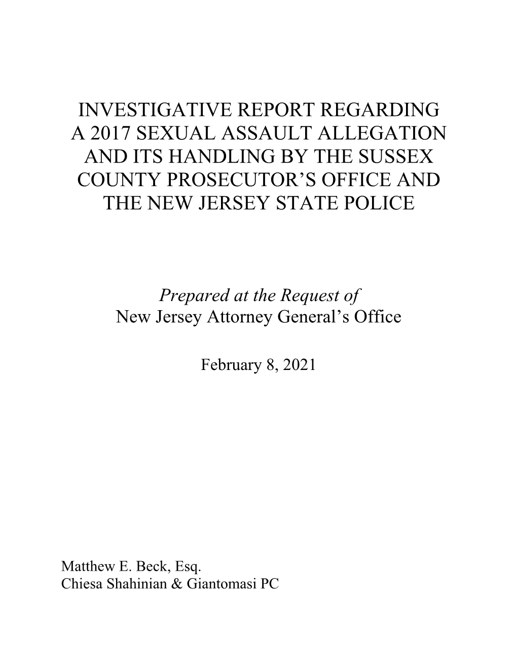 Investigative Report Regarding a 2017 Sexual Assault Allegation and Its Handling by the Sussex County Prosecutor's Office
