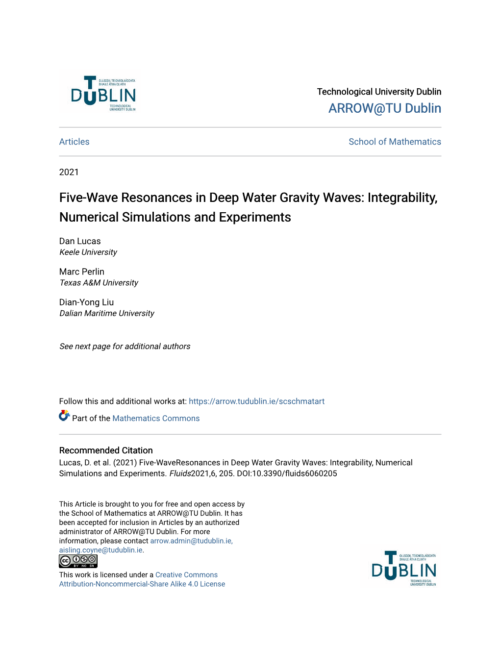 Five-Wave Resonances in Deep Water Gravity Waves: Integrability, Numerical Simulations and Experiments