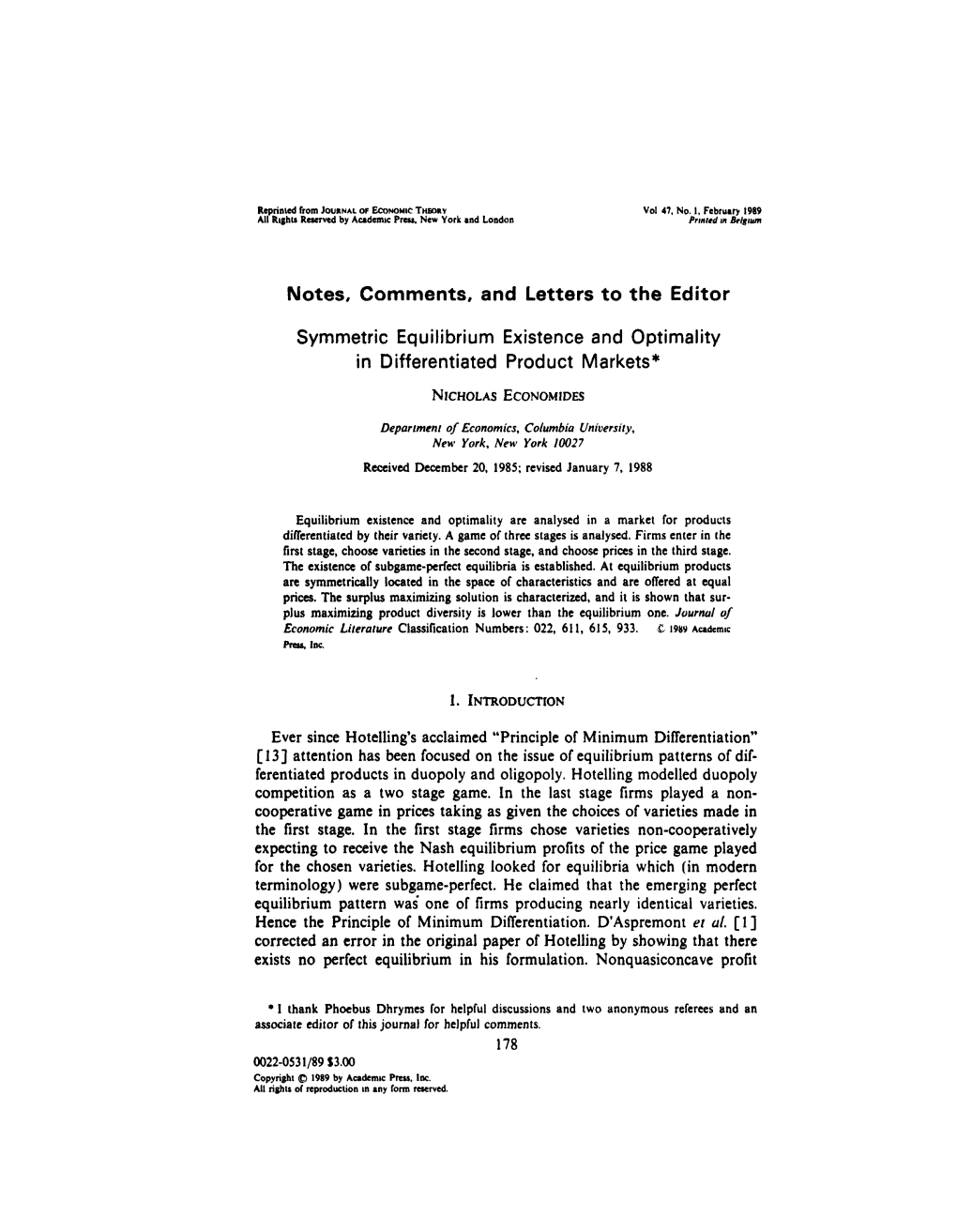 Symmetric Equilibrium Existence and Optimality in Differentiated Product Markets*