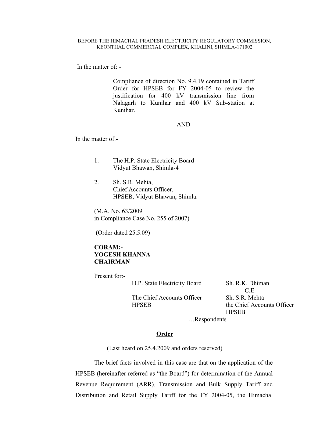 Before Hon'ble HPERC in the Matter of Compliance of Direction No. 9.4