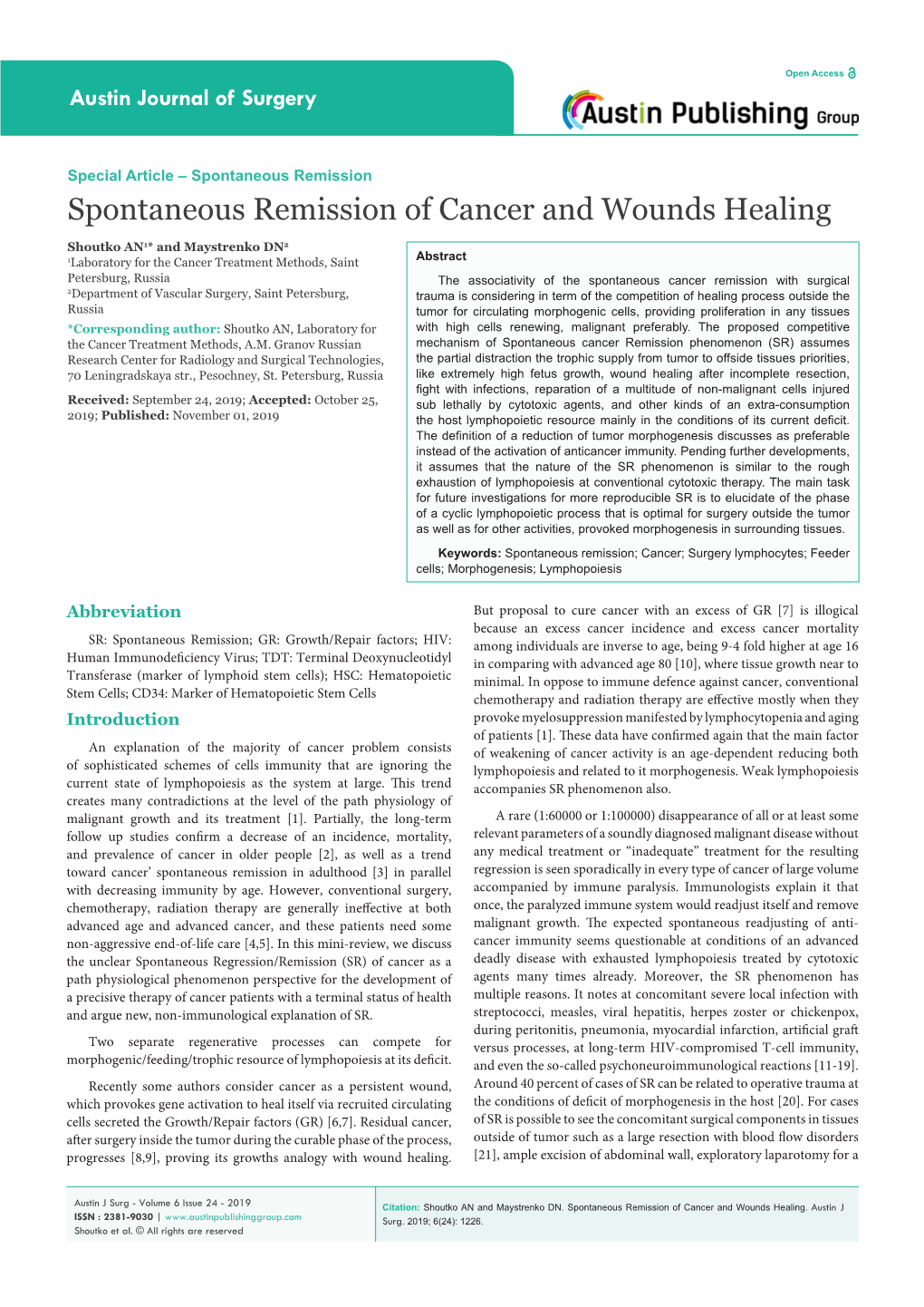 Spontaneous Remission of Cancer and Wounds Healing