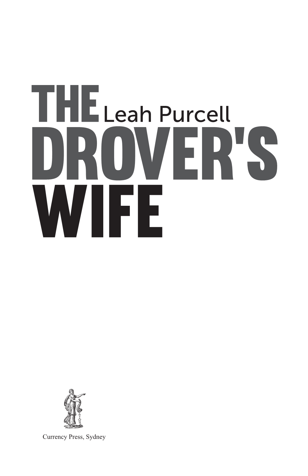 Leah Purcell DROVER’S WIFE