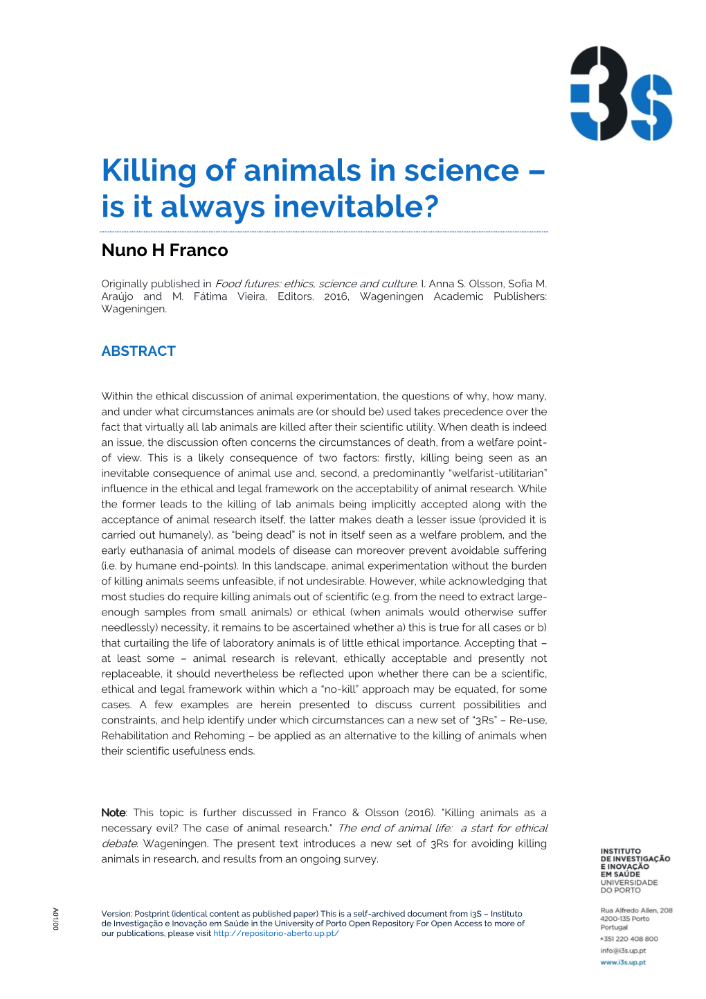 Killing of Animals in Science – Is It Always Inevitable?