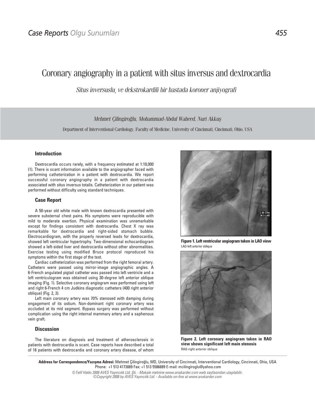 Coronary Angiography in a Patient with Situs Inversus and Dextrocardia