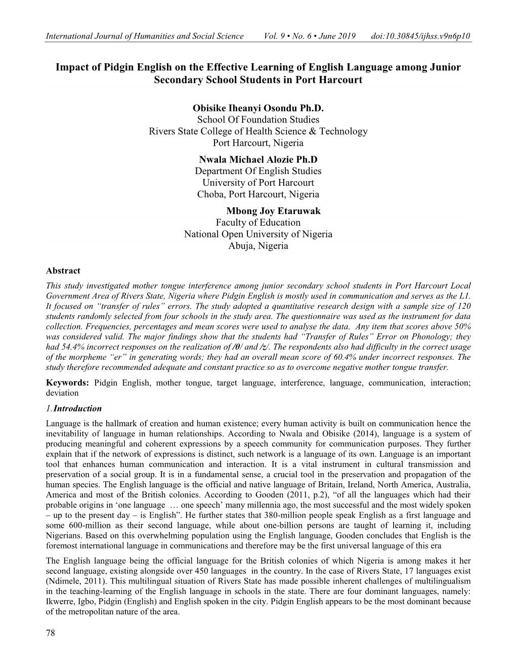 Impact of Pidgin English on the Effective Learning of English Language Among Junior Secondary School Students in Port Harcourt