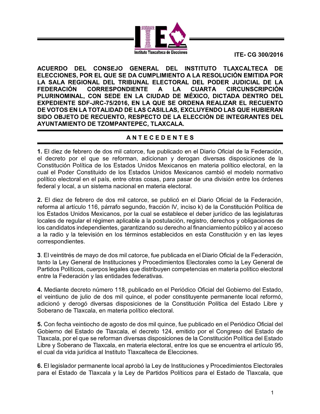 Ite- Cg 300/2016 Acuerdo Del Consejo General Del