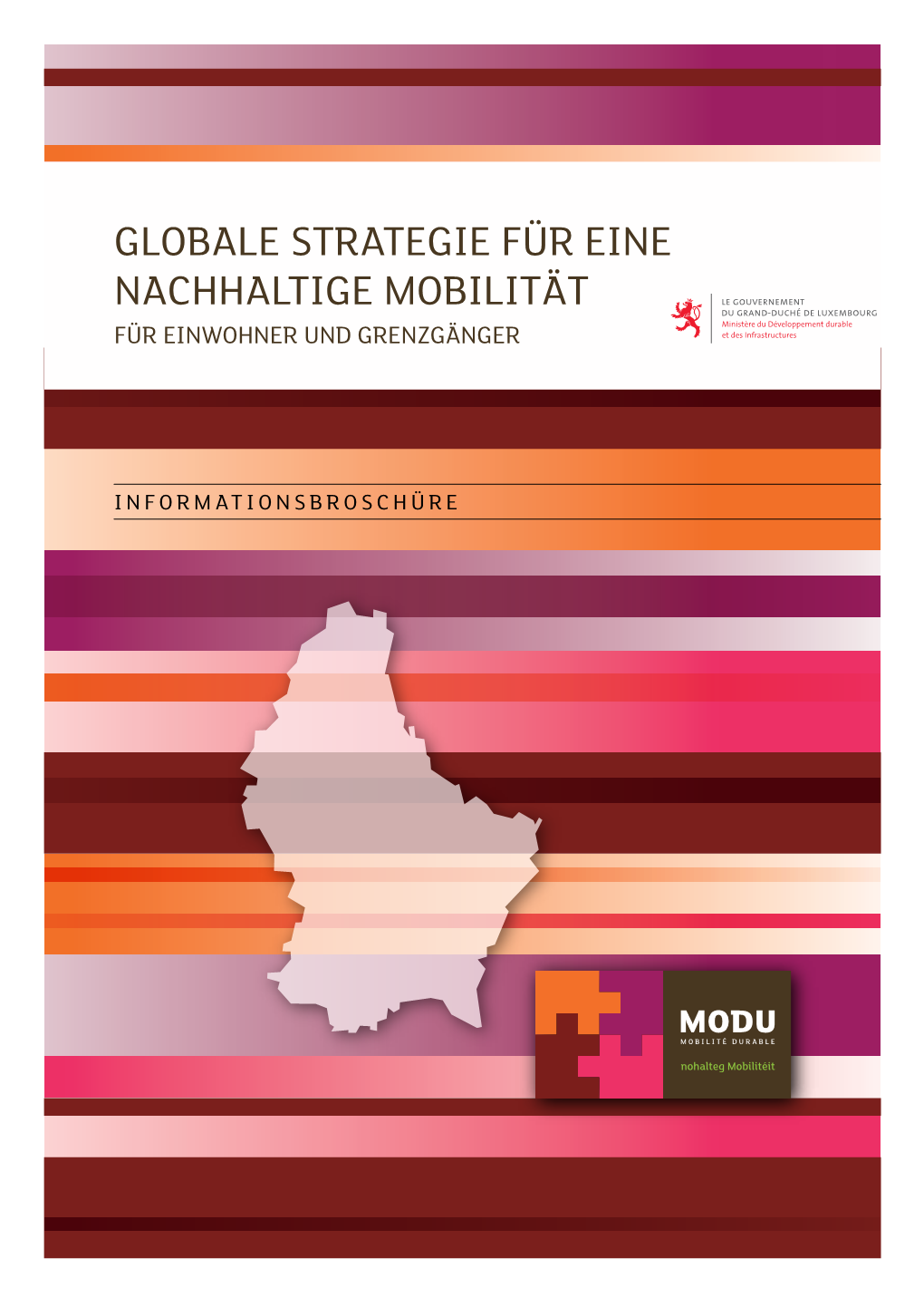 GLOBALE STRATEGIE FÜR EINE NACHHALTIGE MOBILITÄT FÜR Einwohner UND GRENZGÄNGER