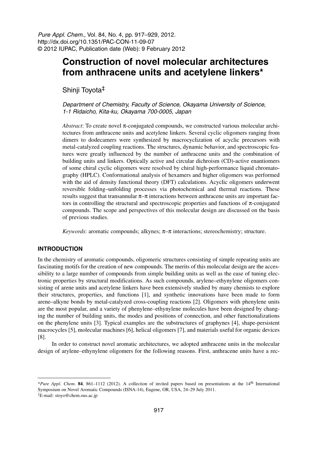 Construction of Novel Molecular Architectures from Anthracene Units and Acetylene Linkers*