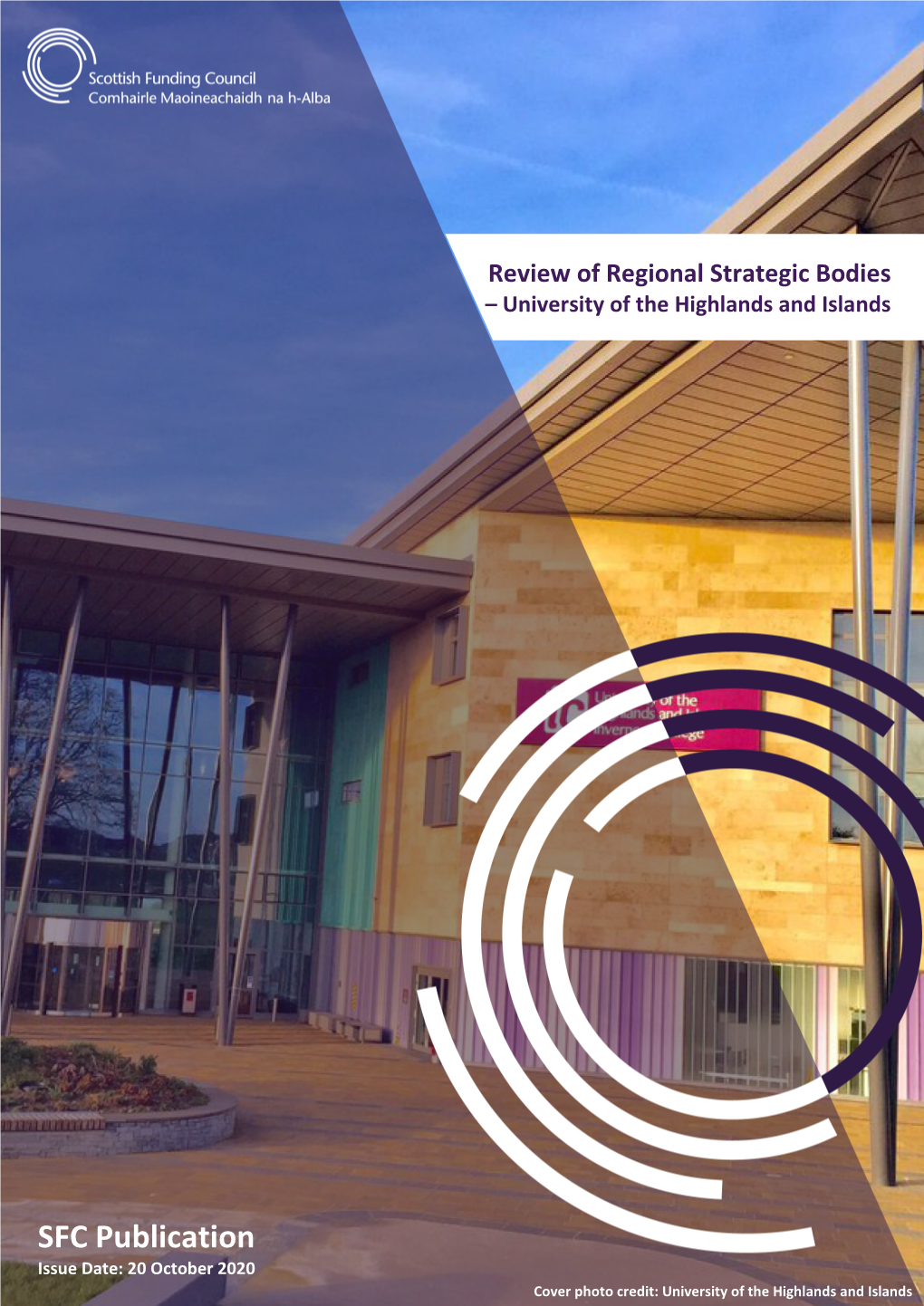 Review of Regional Strategic Bodies– University of the Highlands And