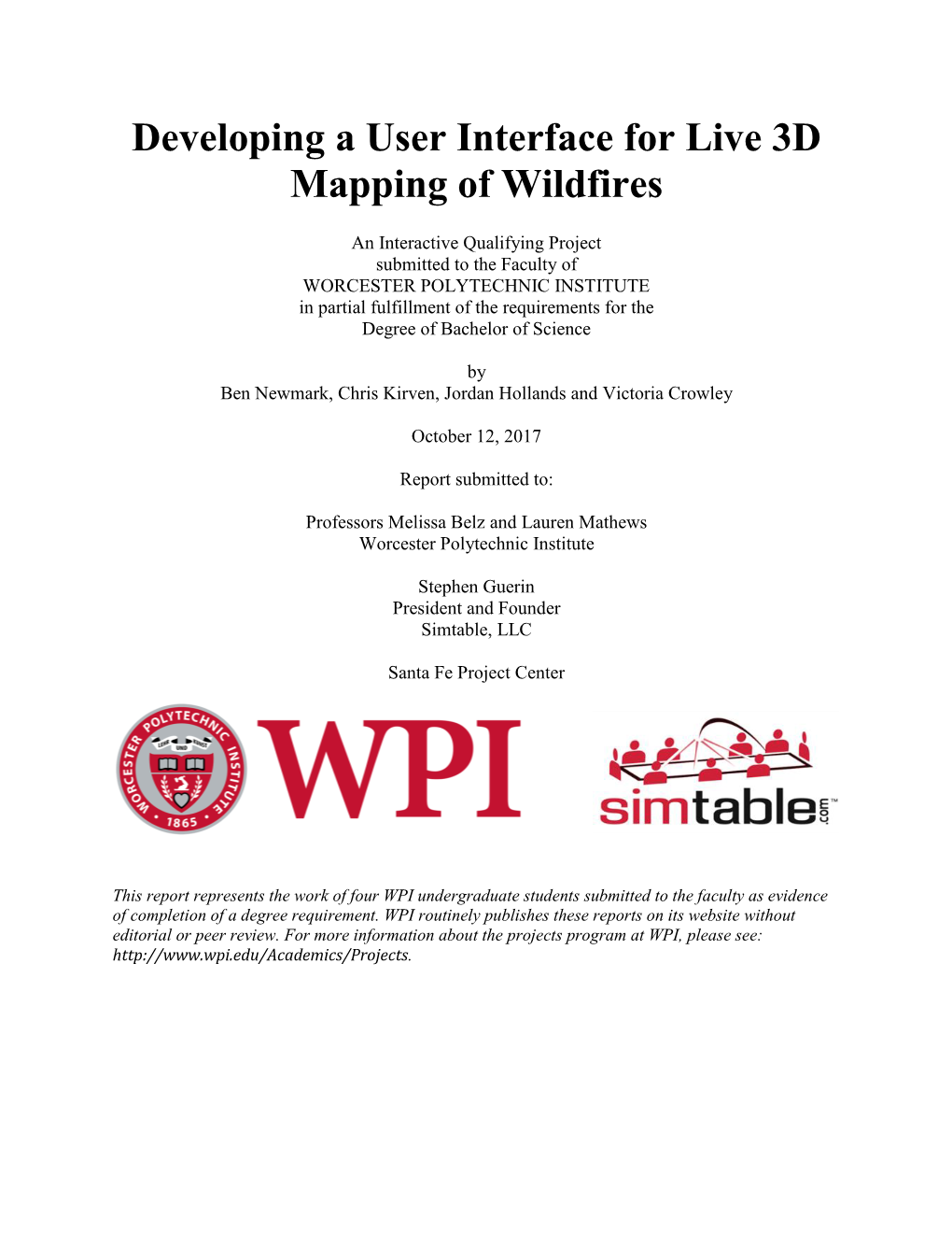 Developing a User Interface for Live 3D Mapping of Wildfires