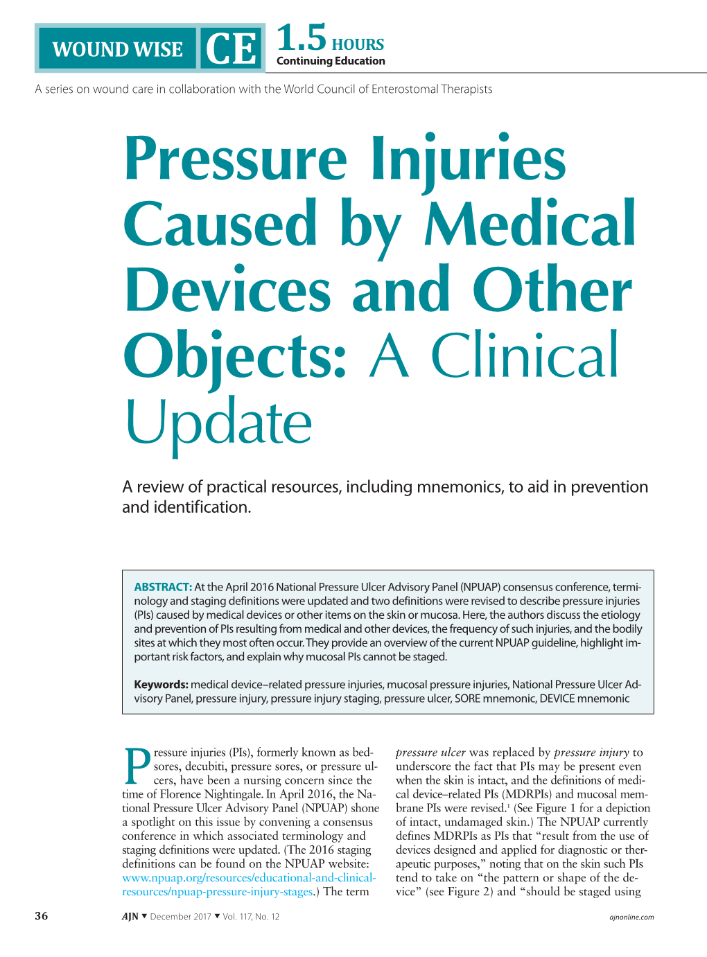 Pressure Injuries Caused by Medical Devices and Other Objects: a Clinical Update