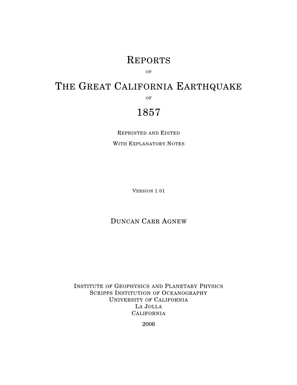 Reports of the Great California Earthquake of 1857