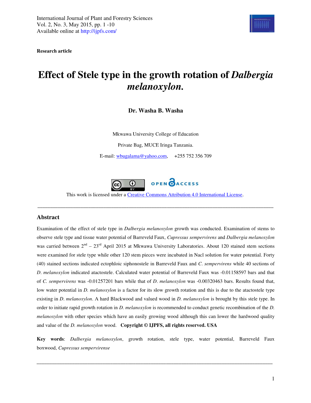 Effect of Stele Type in the Growth Rotation of Dalbergia Melanoxylon