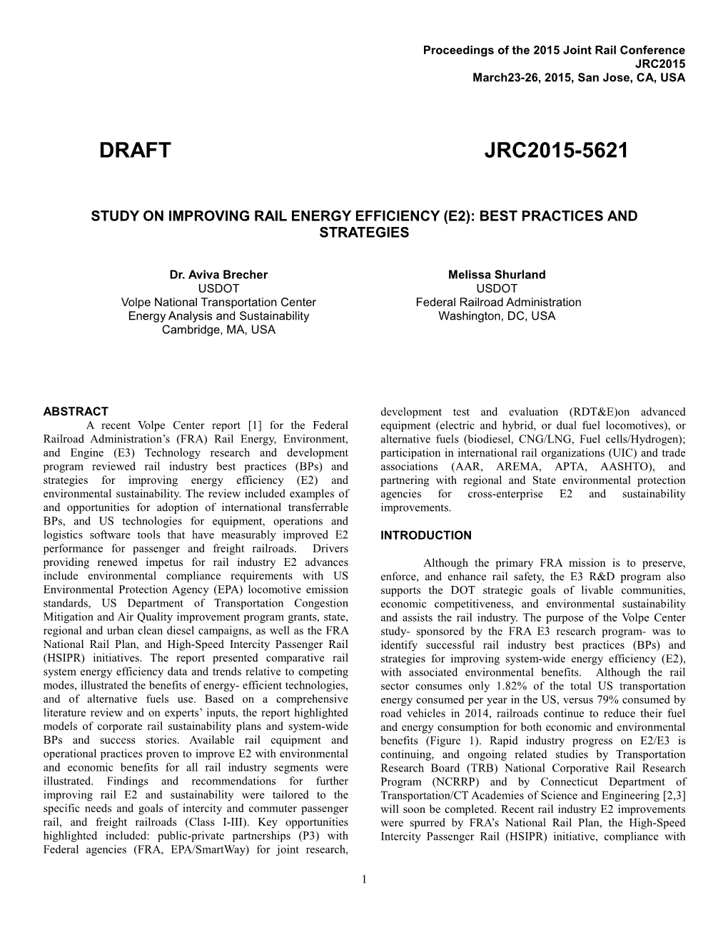 Proceedings of the 2015 Joint Rail Conference JRC2015 March23-26, 2015, San Jose, CA, USA