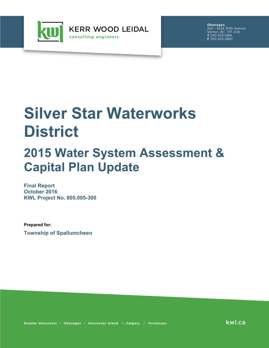 Silver Star Waterworks District 2015 Water System Assessment & Capital Plan Update