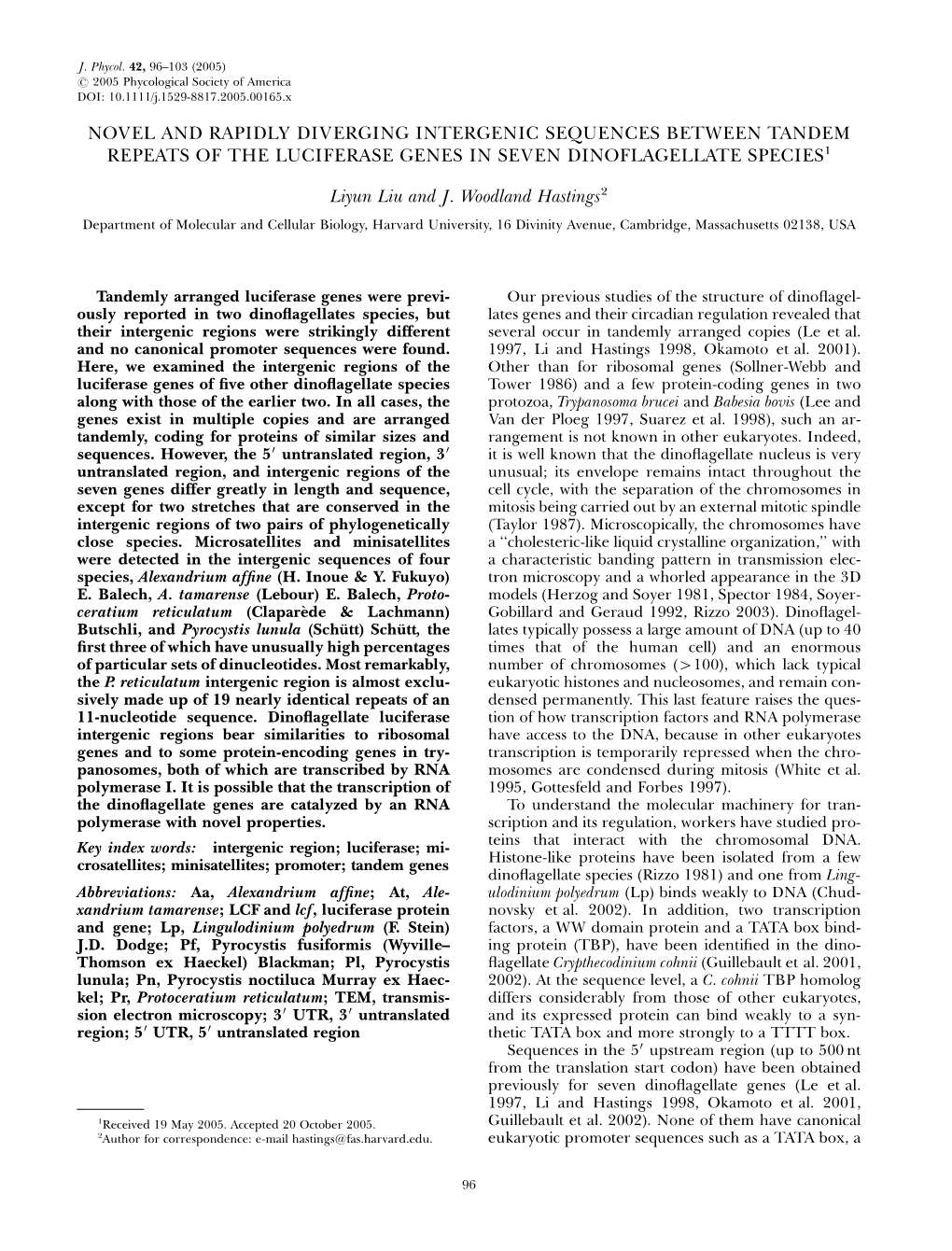 Novel and Rapidly Diverging Intergenic Sequences Between Tandem Repeats of the Luciferase Genes in Seven Dinoflagellate Species1