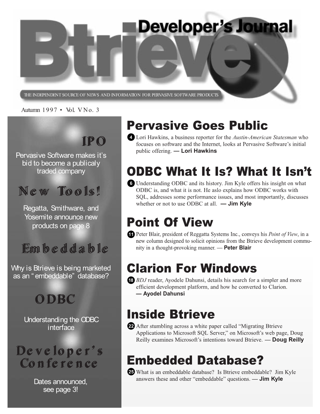 Btrieve Development Commu- Embeddableembeddable Nity in a Thought-Provoking Manner