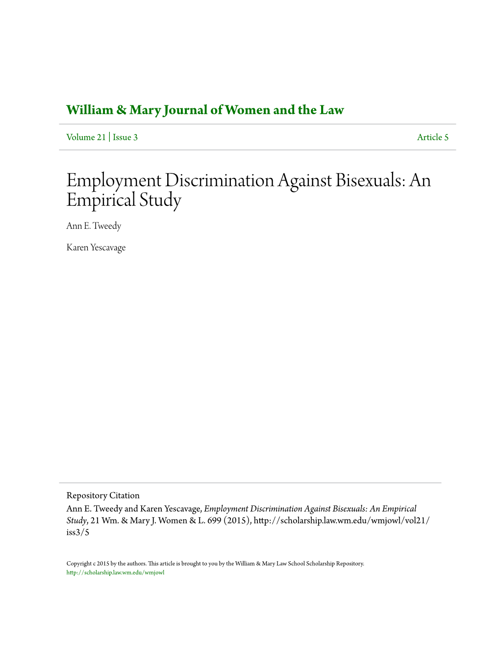 Employment Discrimination Against Bisexuals: an Empirical Study Ann E
