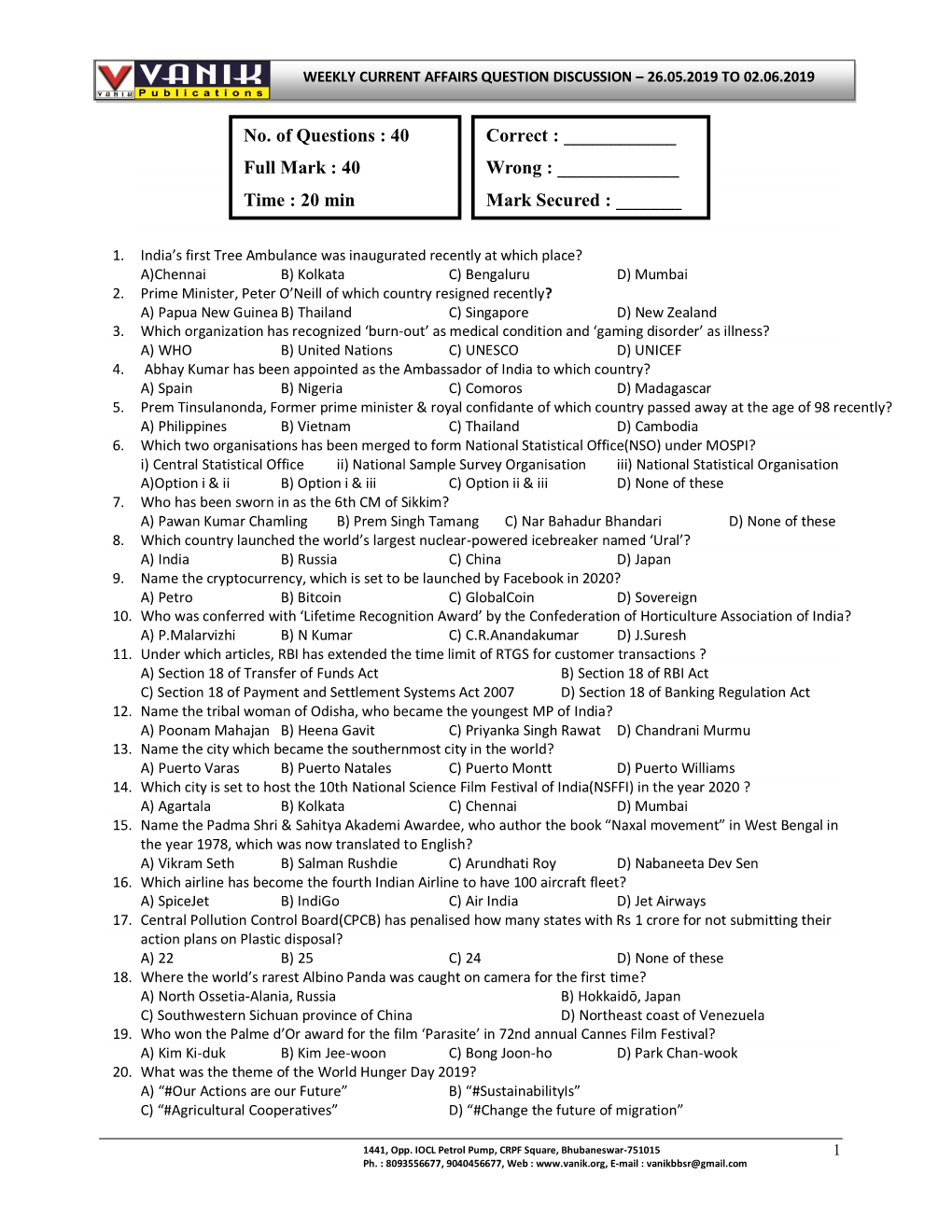 No. of Questions : 40 Full Mark : 40 Time : 20 Min Correct : ___