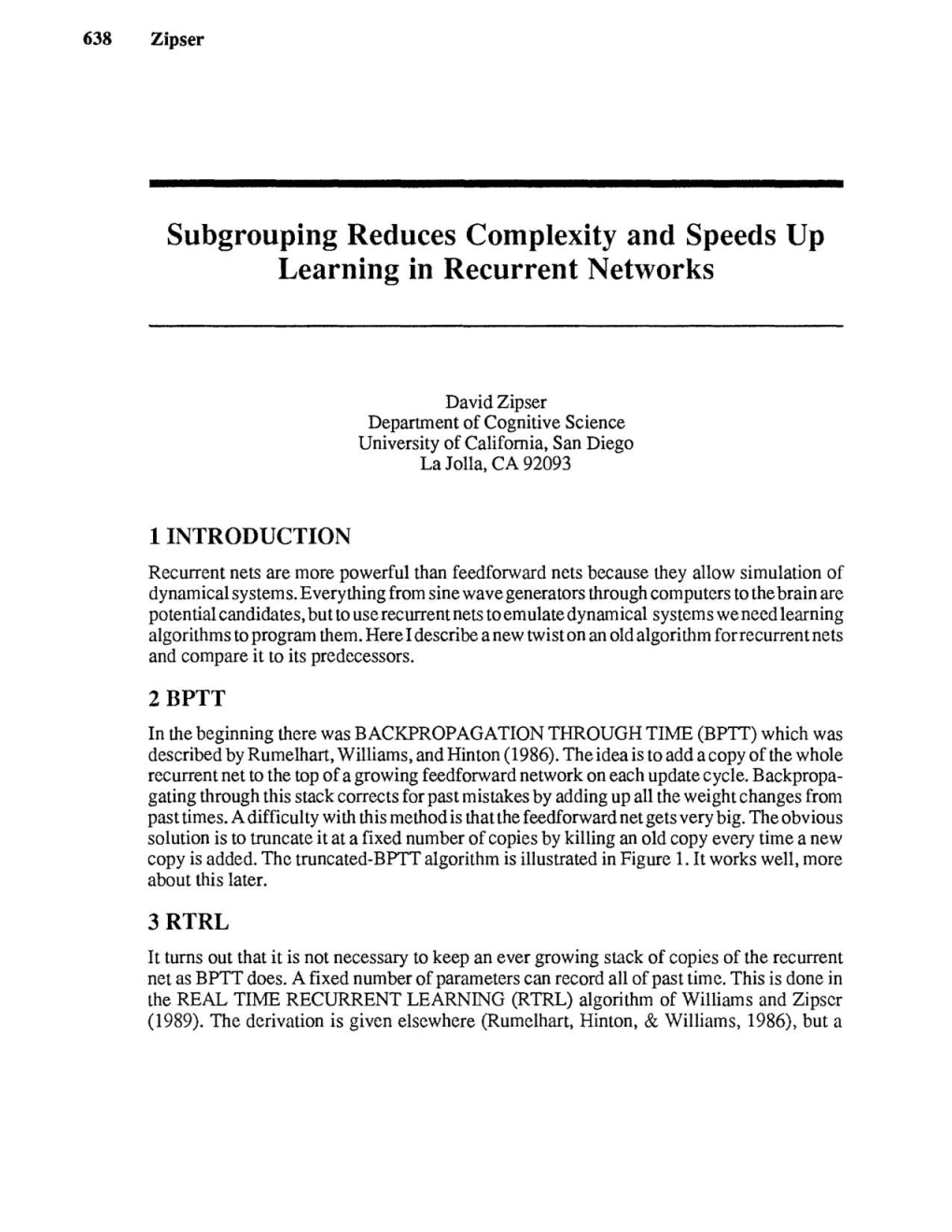 Subgrouping Reduces Complexity and Speeds up Learning in Recurrent Networks