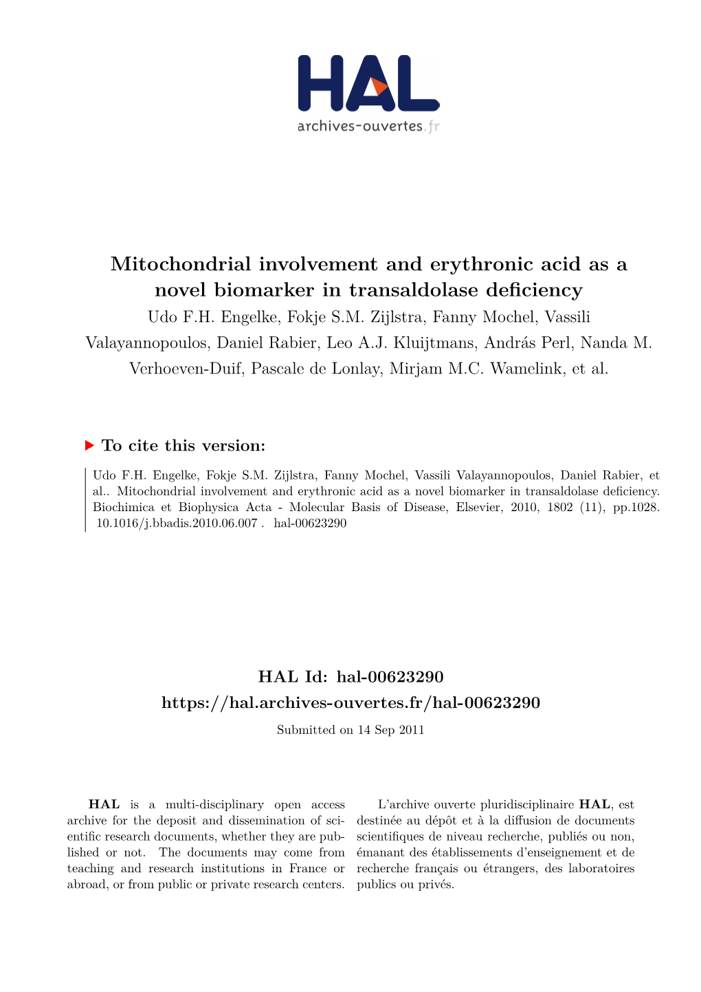 Mitochondrial Involvement and Erythronic Acid As a Novel Biomarker in Transaldolase Deficiency Udo F.H