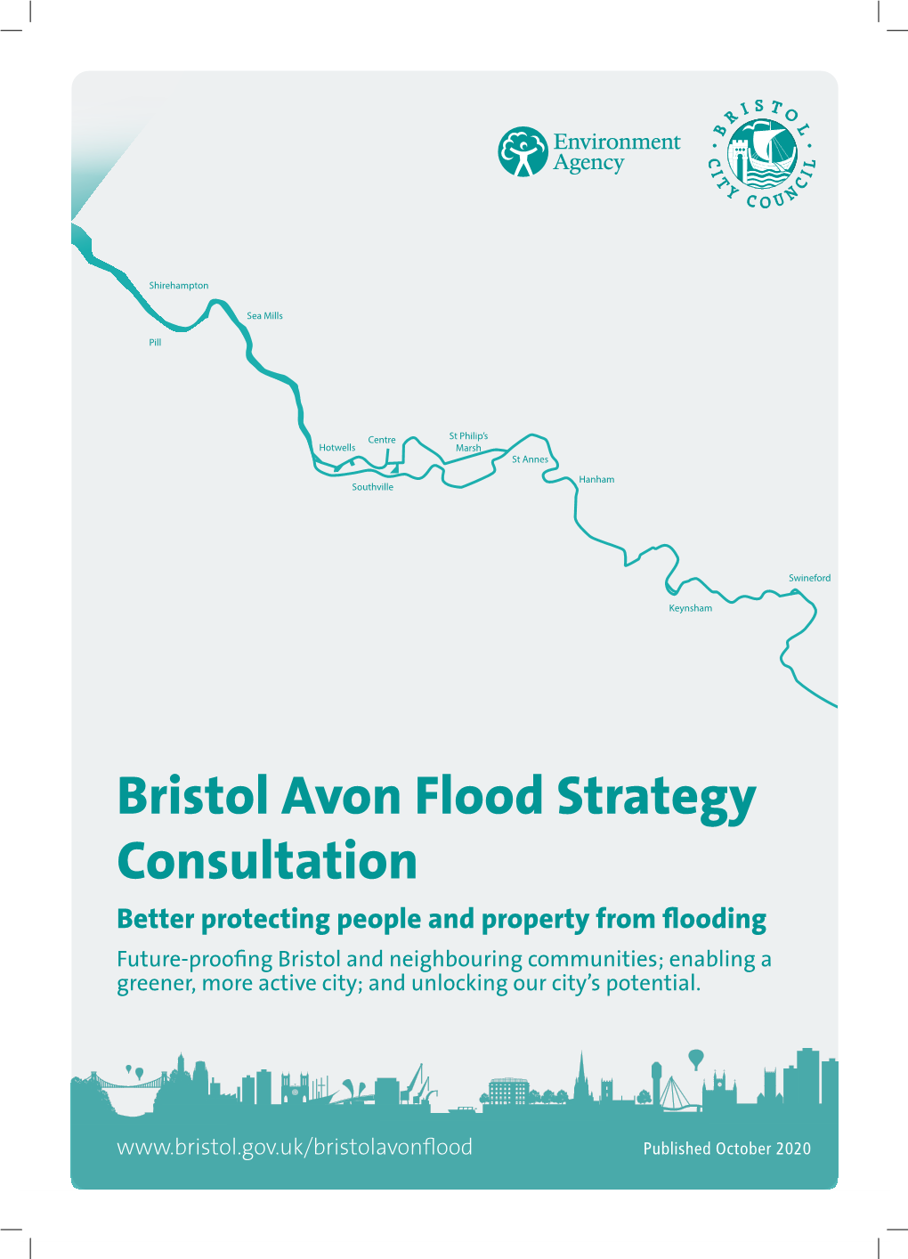 Bristol Avon Flood Strategy Consultation Better Protecting People and Property from Flooding