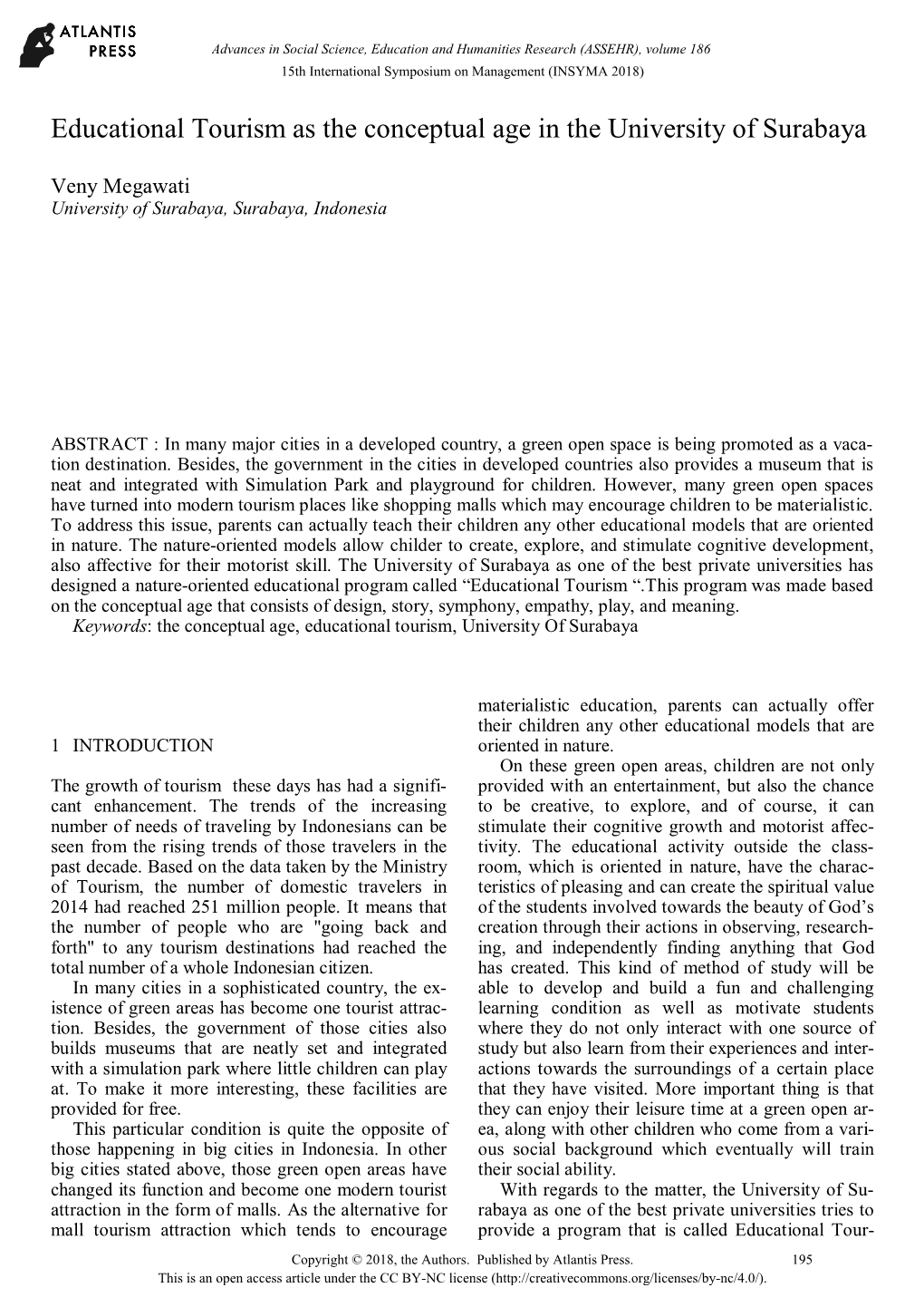 Educational Tourism As the Conceptual Age in the University of Surabaya