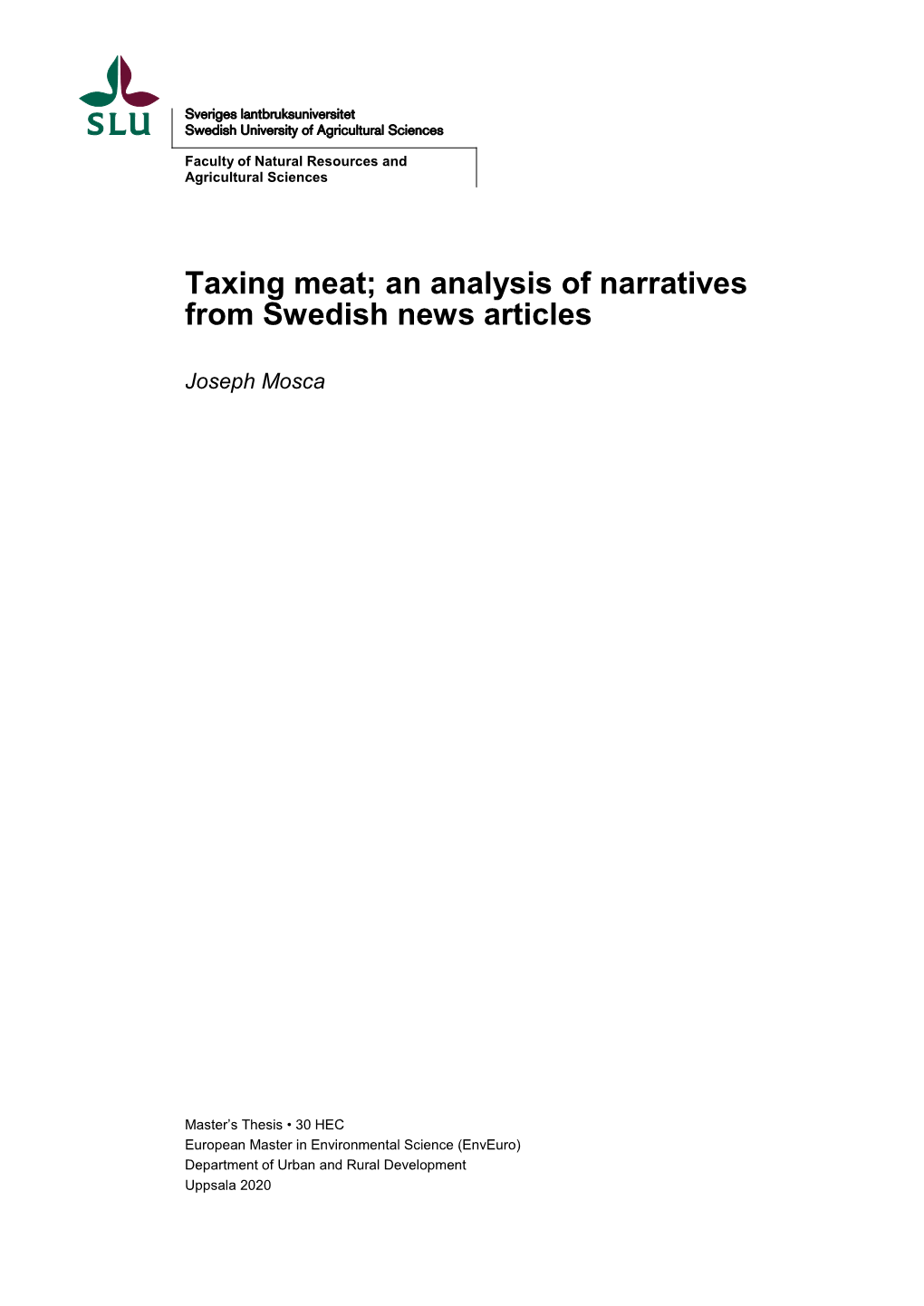 Taxing Meat; an Analysis of Narratives from Swedish News Articles