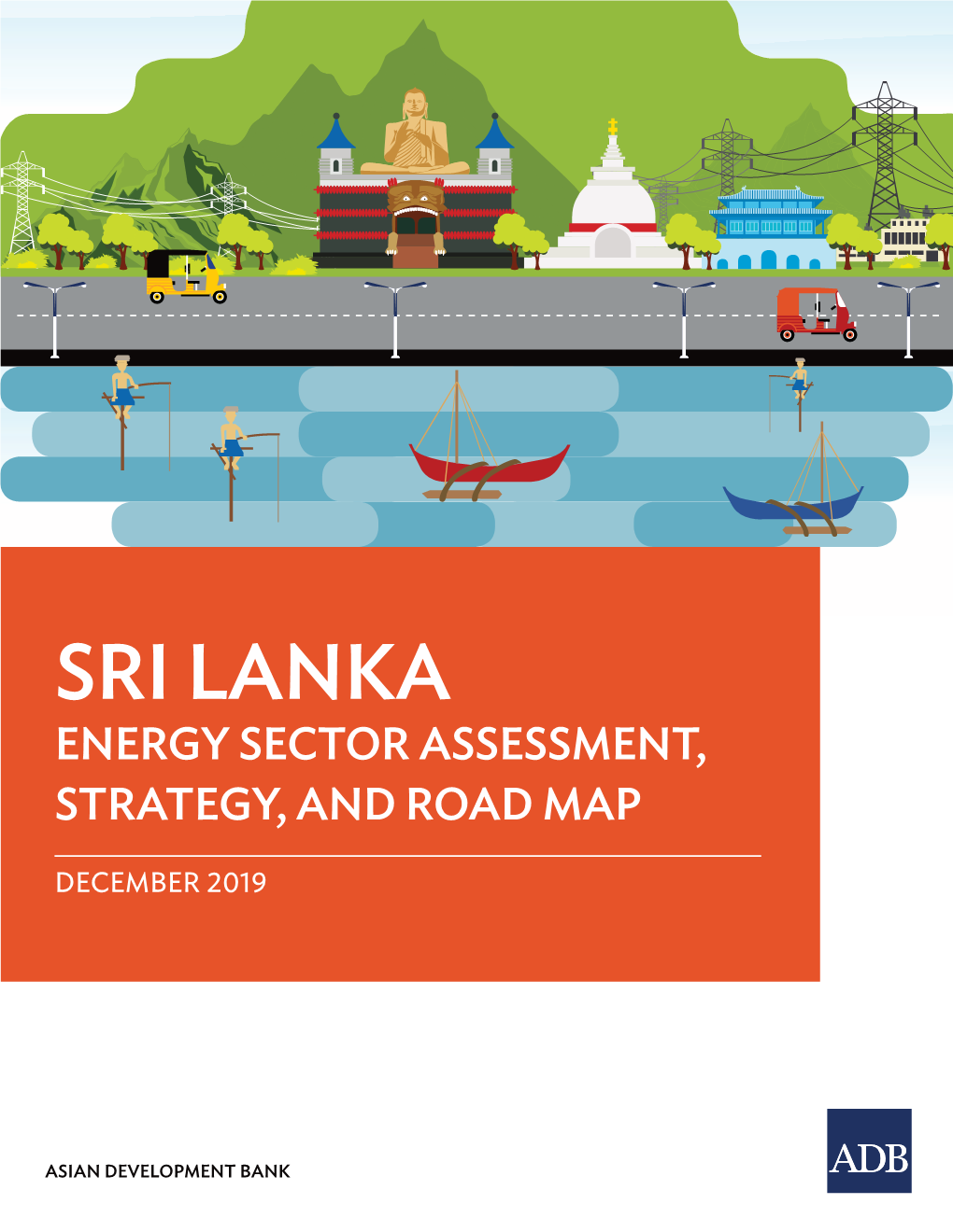 Sri Lanka: Energy Sector Assessment, Strategy, and Road