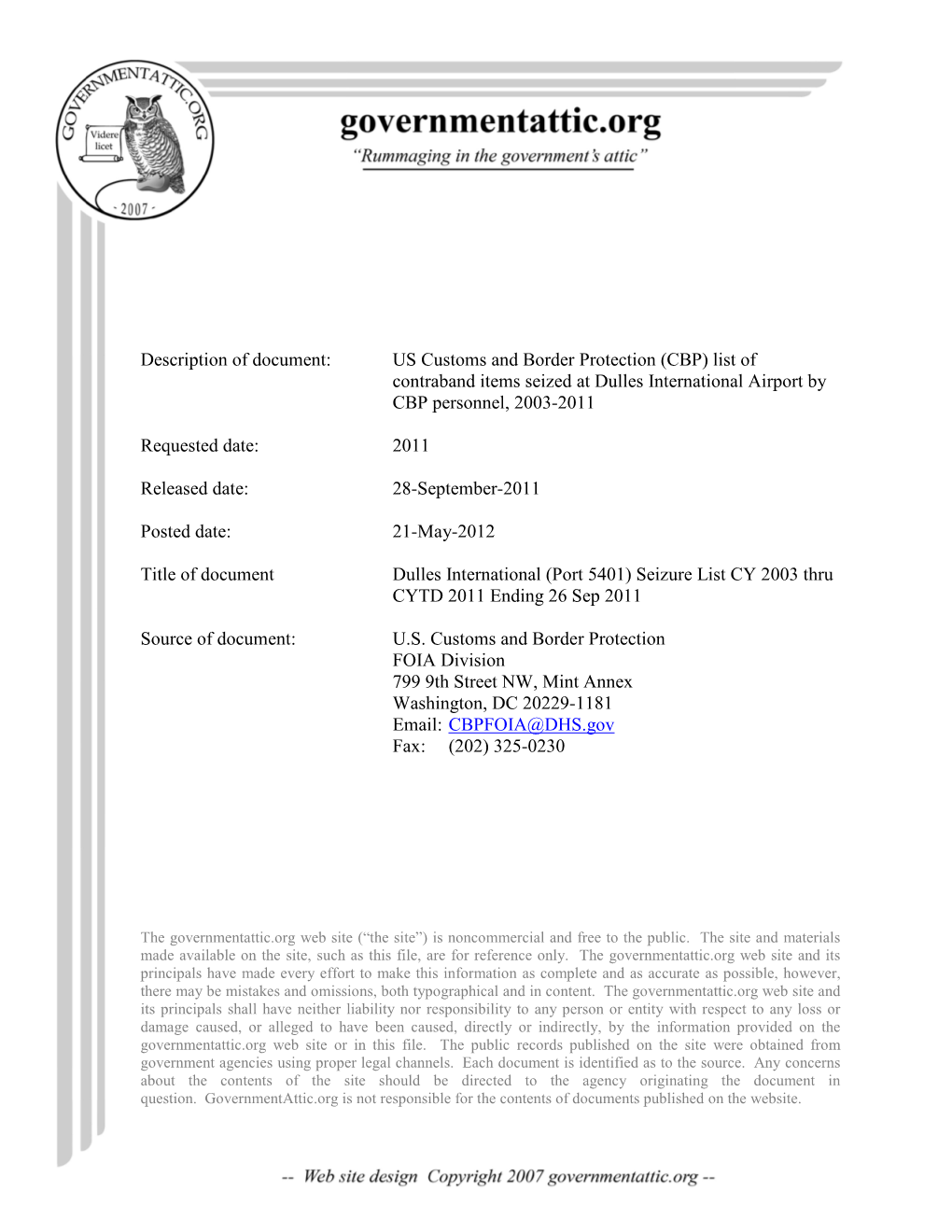 US Customs and Border Protection (CBP) List of Contraband Items Seized at Dulles International Airport by CBP Personnel, 2003-2011