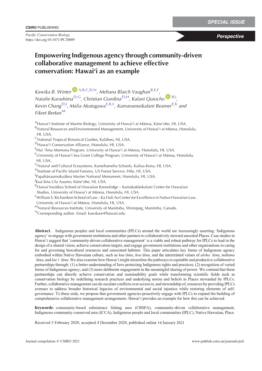 Empowering Indigenous Agency Through Community-Driven Collaborative Management to Achieve Effective Conservation: Hawai‘I As an Example