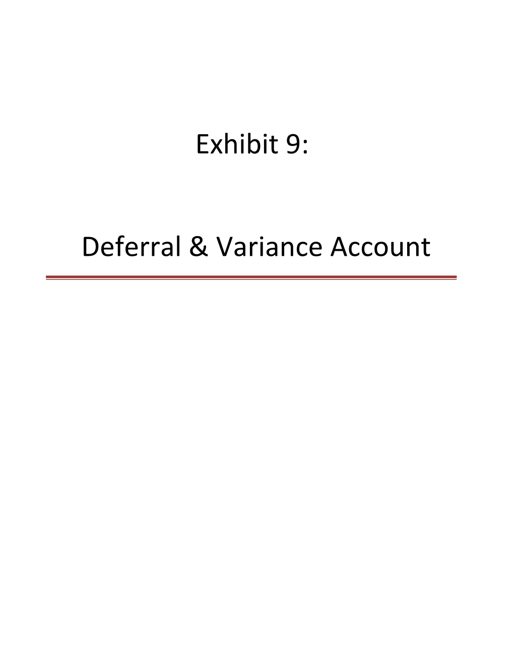 Deferral & Variance Account