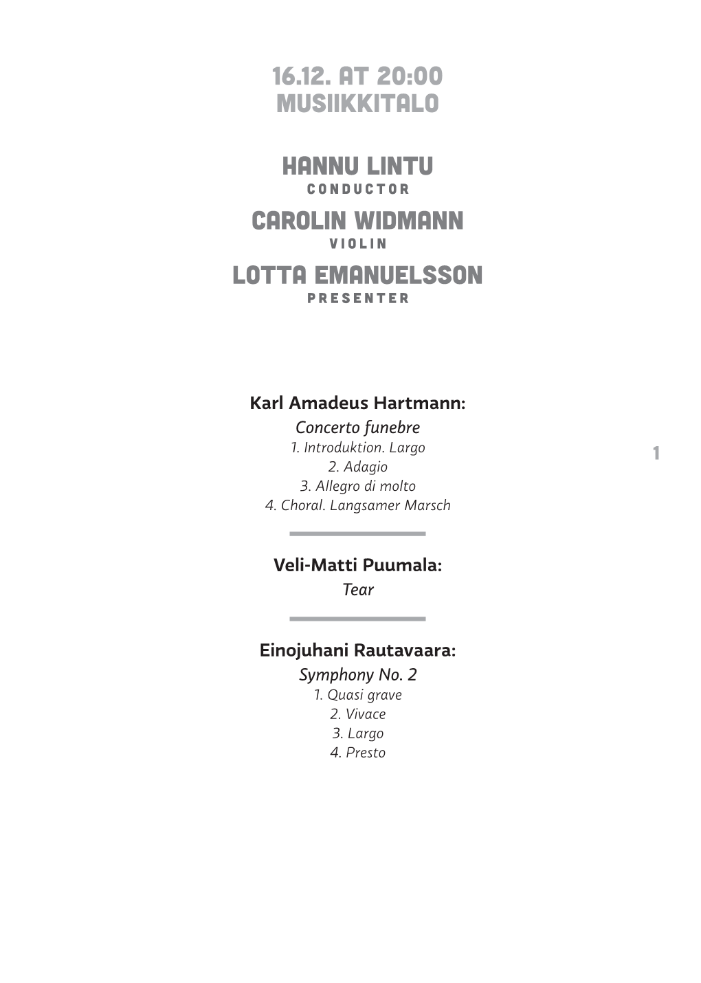 16.12. at 20:00 Musiikkitalo Hannu Lintu Carolin Widmann Lotta